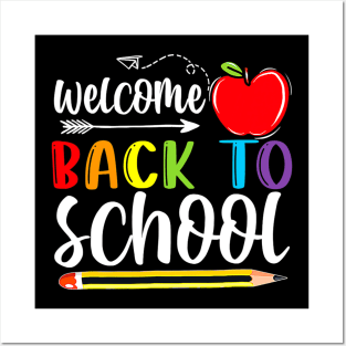 Welcome Back To School First Day Of School Teachers Students Posters and Art